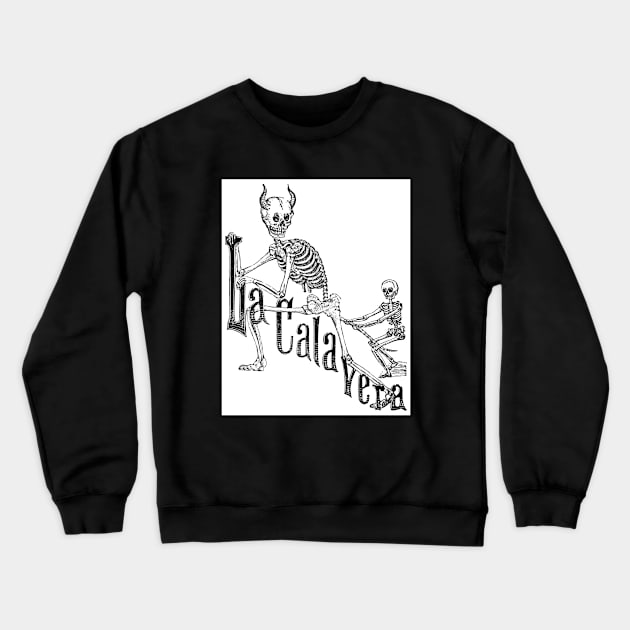 Day of the Dead Skeletons La Calavera Crewneck Sweatshirt by Scarebaby